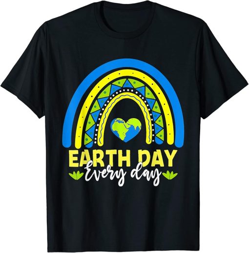 Earth Day Shirt Teacher Earth Day Everyday Rainbow Earth Day T-Shirt